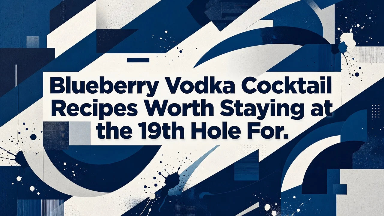 Professional header image for list-based article: Blueberry Vodka Cocktail Recipes Worth Staying at the 19t...